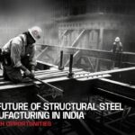 Steel Manufacturing in India